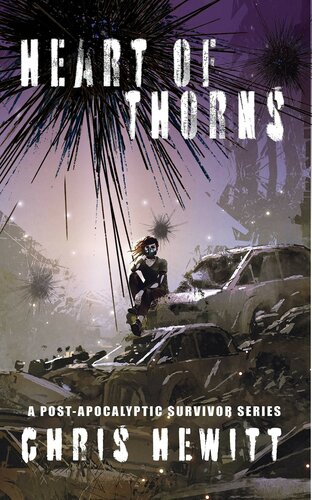 Heart Of Thorns Terror In The Sky After A Postapocalyptic Survivor Series Chris Hewitt