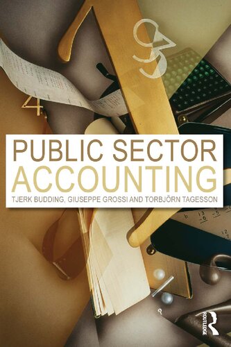 Public Sector Accounting Tjerk Budding Giuseppe Grossi And Torbjrn Tagesson
