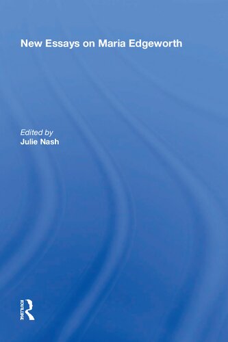 New Essays On Maria Edgeworth Julie Nash