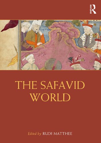 The Safavid World Rudi Matthee