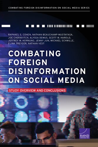 Combating Foreign Disinformation On Social Media Rand