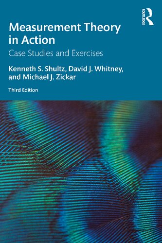 Measurement Theory In Action Case Studies And Exercises 3rd Edition Kenneth S Shultz