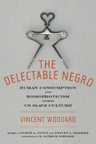 The Delectable Negro Vincent Woodard
