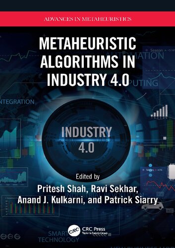 Metaheuristic Algorithms In Industry 40 Advances In Metaheuristics 1st Edition Pritesh Shah Editor