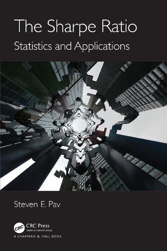 The Sharpe Ratio Statistics And Applications 1st Edition Steven E Pav