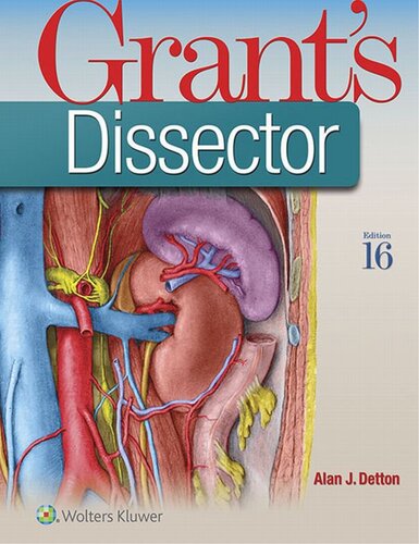 Grants Dissector 16th Edition International Edition Alan J Detton John C Boileau Grant