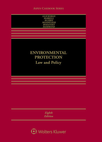 Environmental Protection Law And Policy 8th Edition Robert L Glicksman