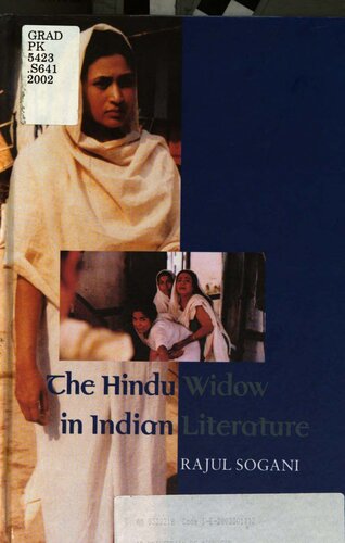 The Hindu Widow In Indian Literature Rajul Sogani