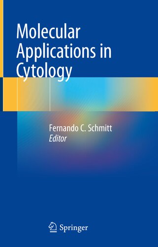 Molecular Applications In Cytology Fernando C Schmitt