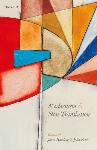 Modernism And Nontranslation Harding Jasonnash John