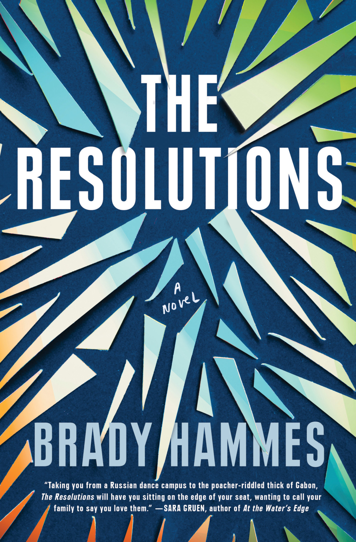 The Resolutions Brady Hammes
