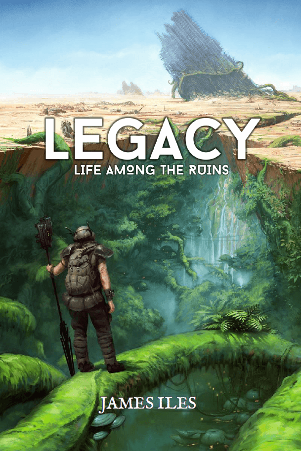 Legacylife Among The Ruins James Iles