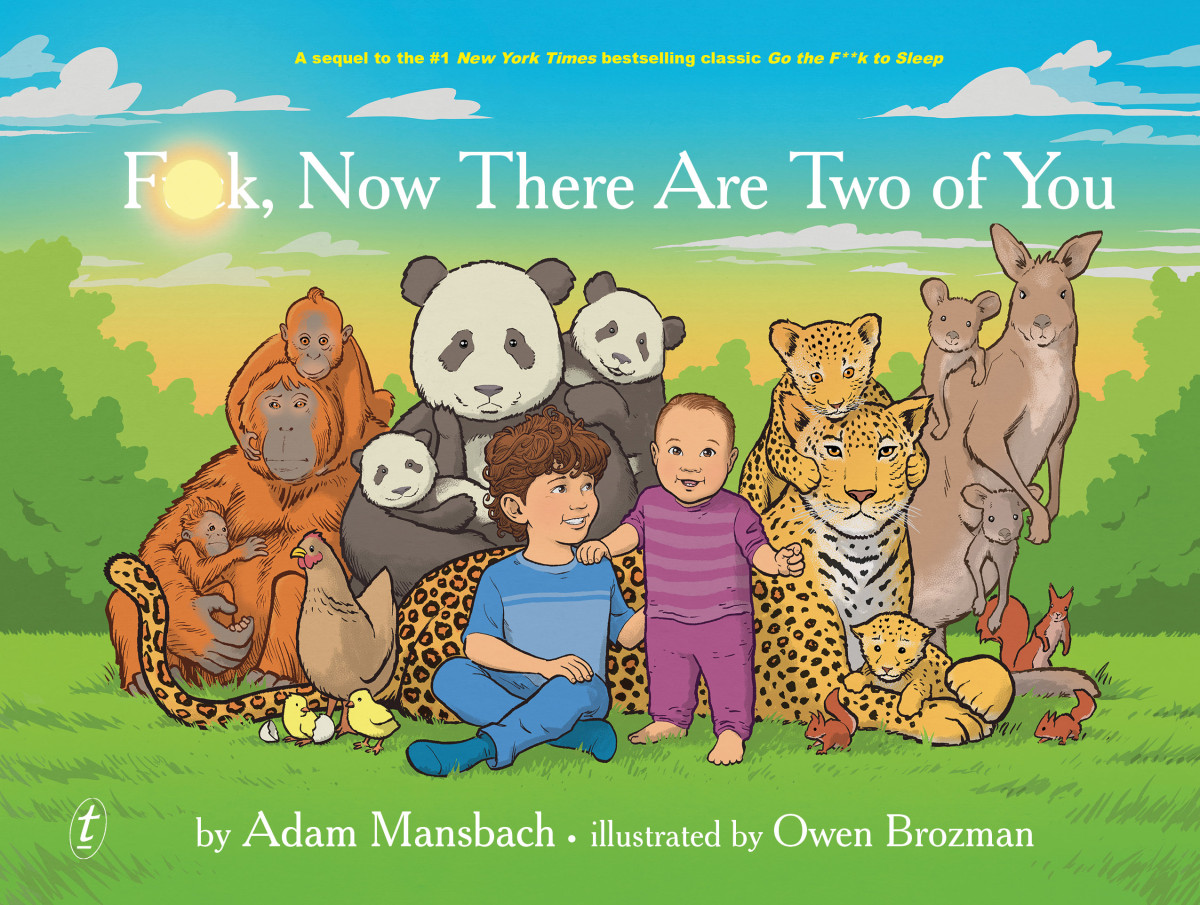 Fk Now There Are Two Of You Adam Mansbach
