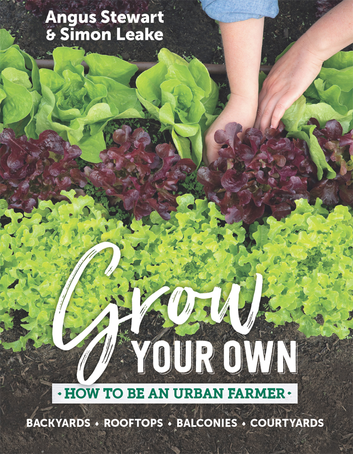 Grow Your Own Angus Stewart Simon Leake