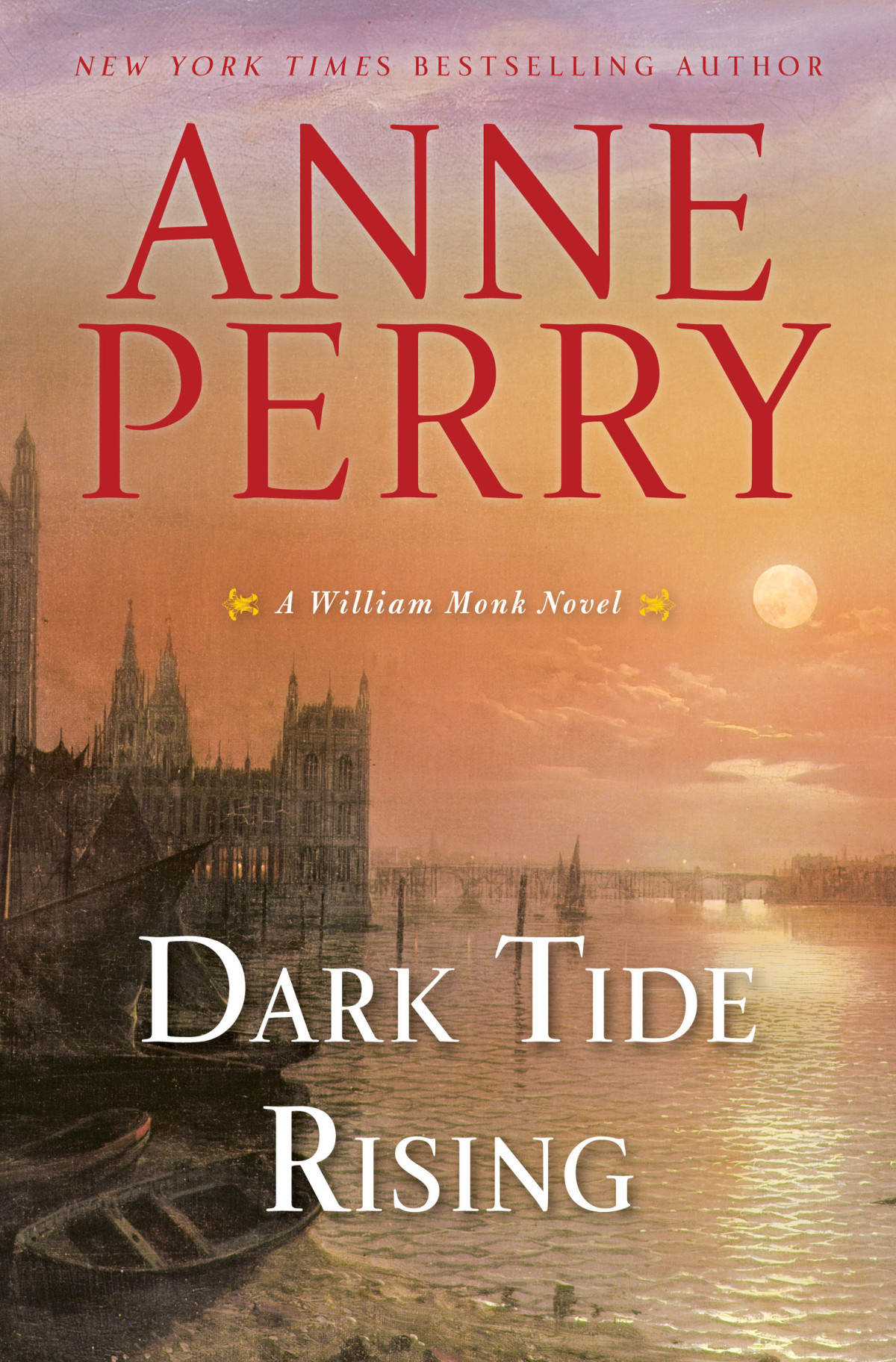 Dark Tide Rising Anne Perry