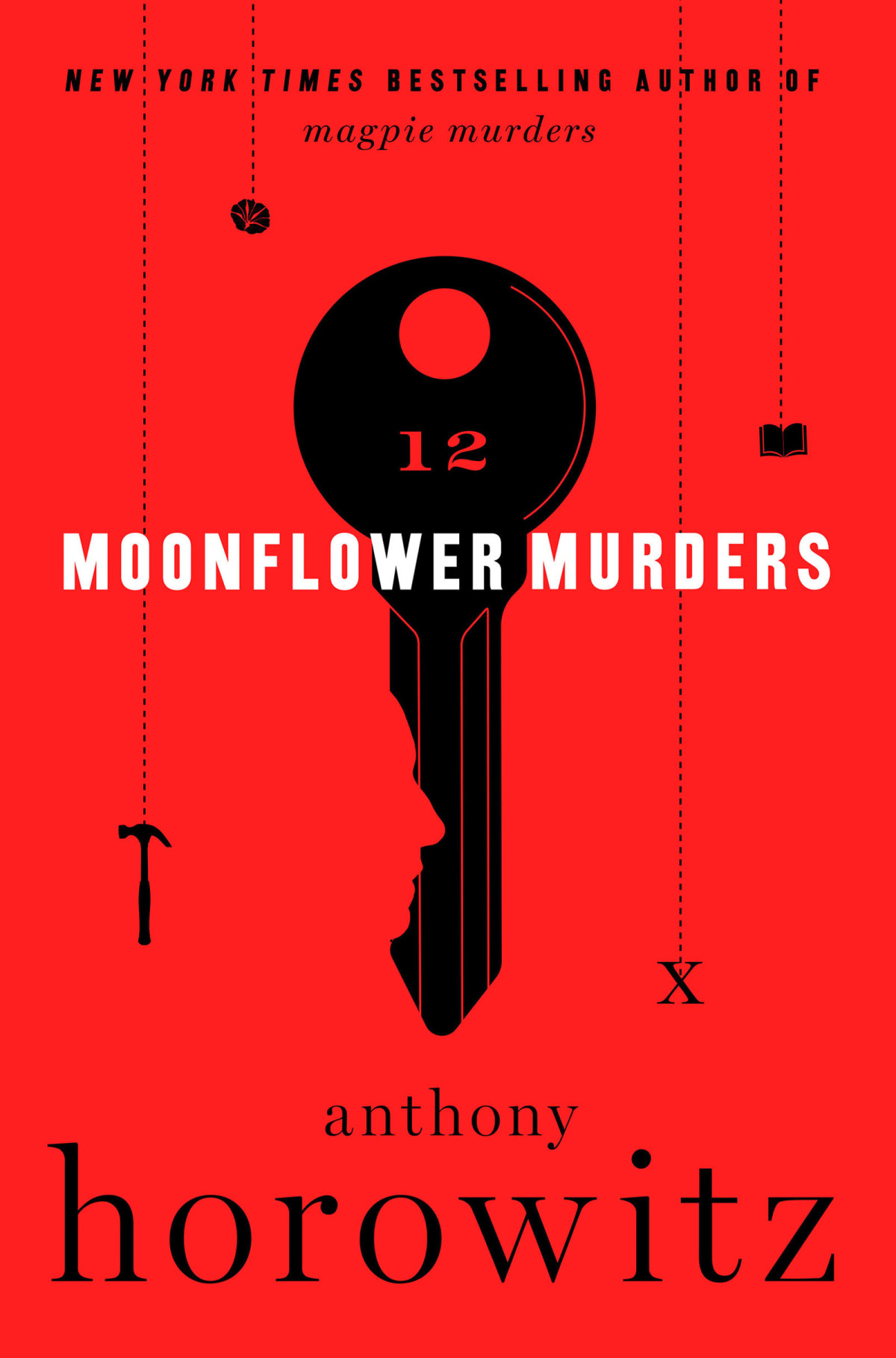 Moonflower Murders Susan Ryeland Series Book Ii 1st Edition Anthony Horowitz