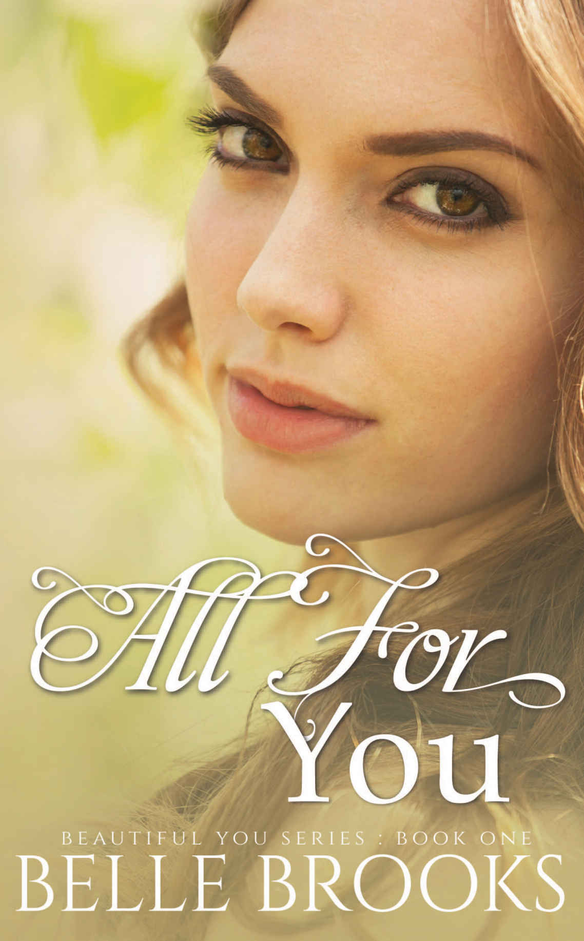 All For You Brooks Belle