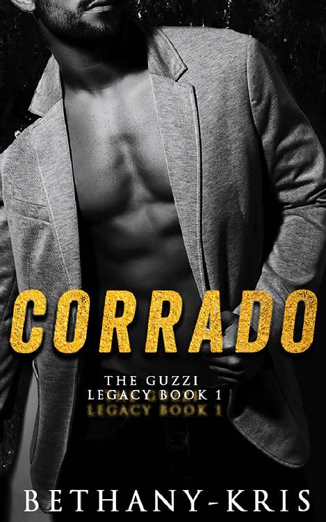 Corrado The Guzzi Legacy Book 1 Bethanykris