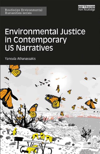 Environmental Justice In Contemporary Us Narratives Athanassakis