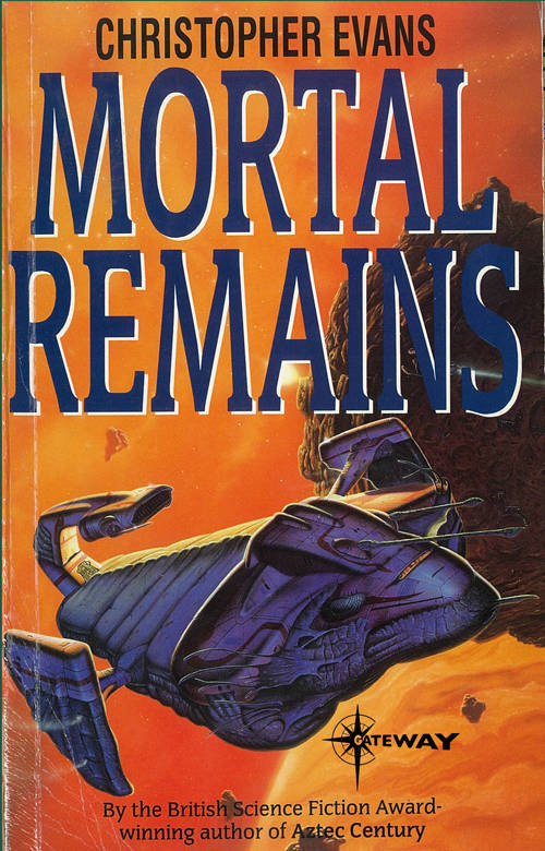Mortal Remains Christopher Evans