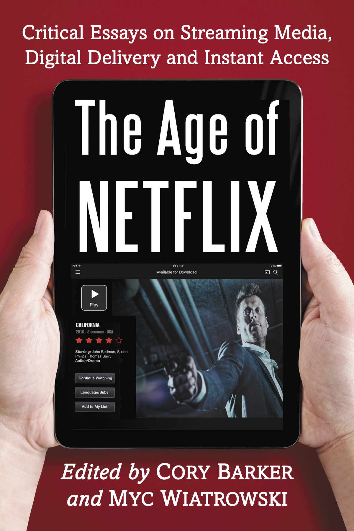 The Age Of Netflix Cory Barker