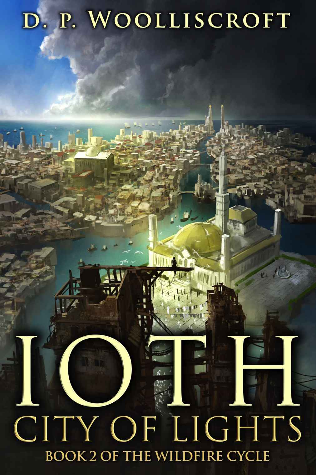 Ioth City Of Lights D P Woolliscroft