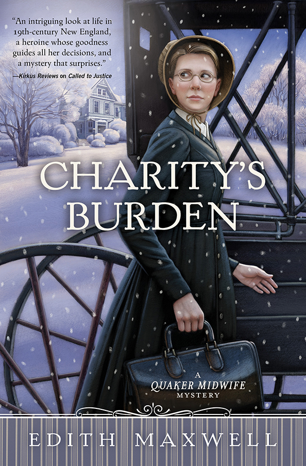 Charitys Burden Quaker Midwife Mystery 4 Edith Maxwell
