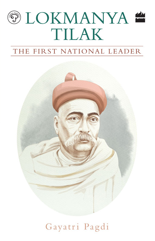 Lokmanya Tilak The First National Leader Gayatri Pagdi
