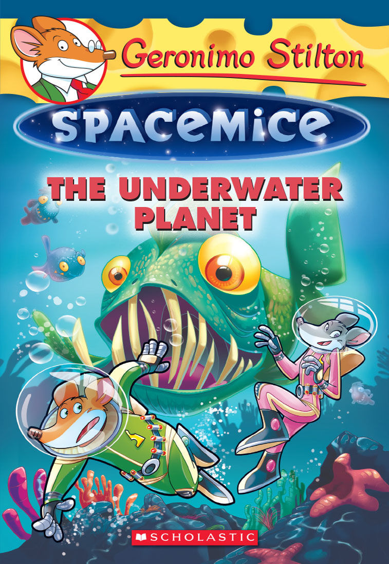 The Underwater Planet Geronimo Stilton Spacemice 6 Geronimo Stilton