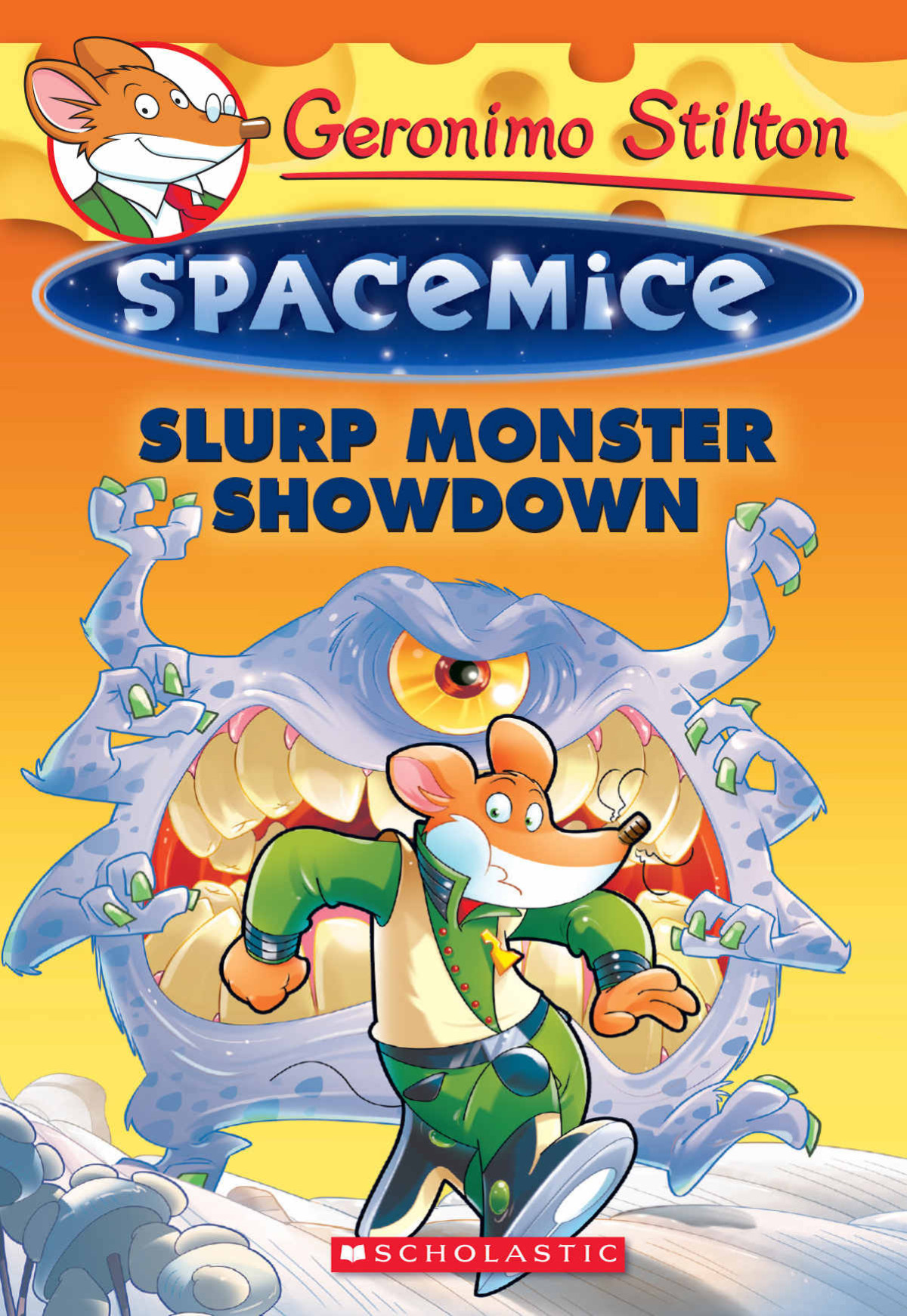 Slurp Monster Showdown Geronimo Stilton Spacemice 9 Geronimo Stilton