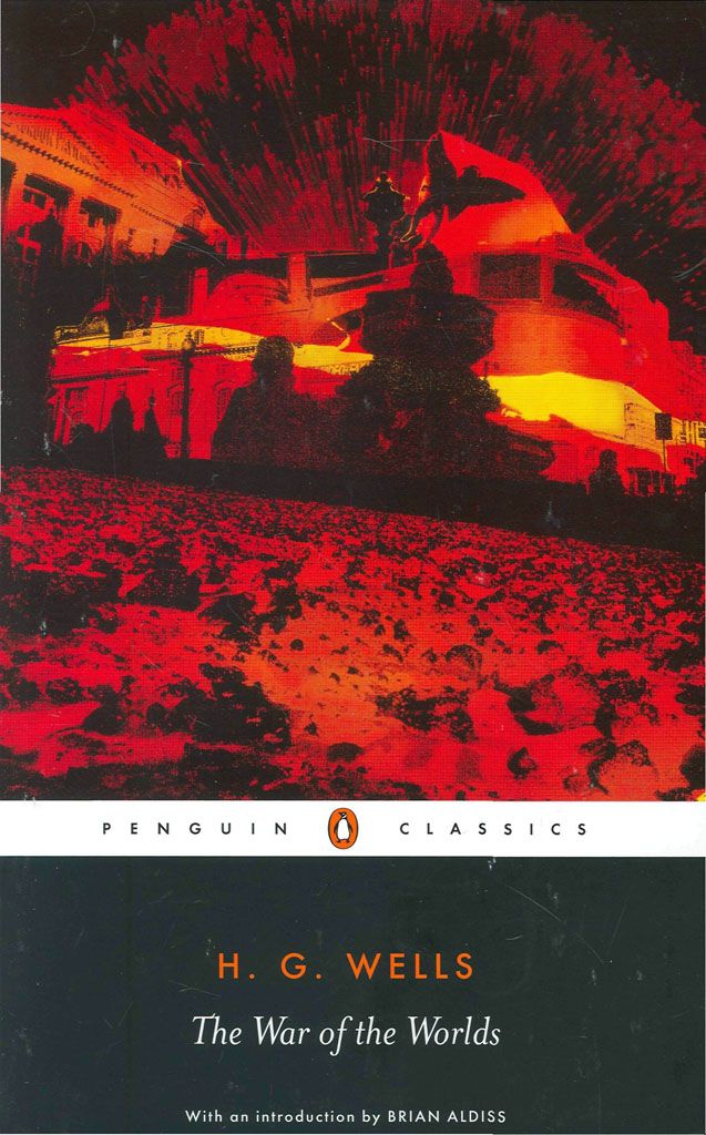 The War Of The Worlds Penguin Classics Revised Ed Wells H G