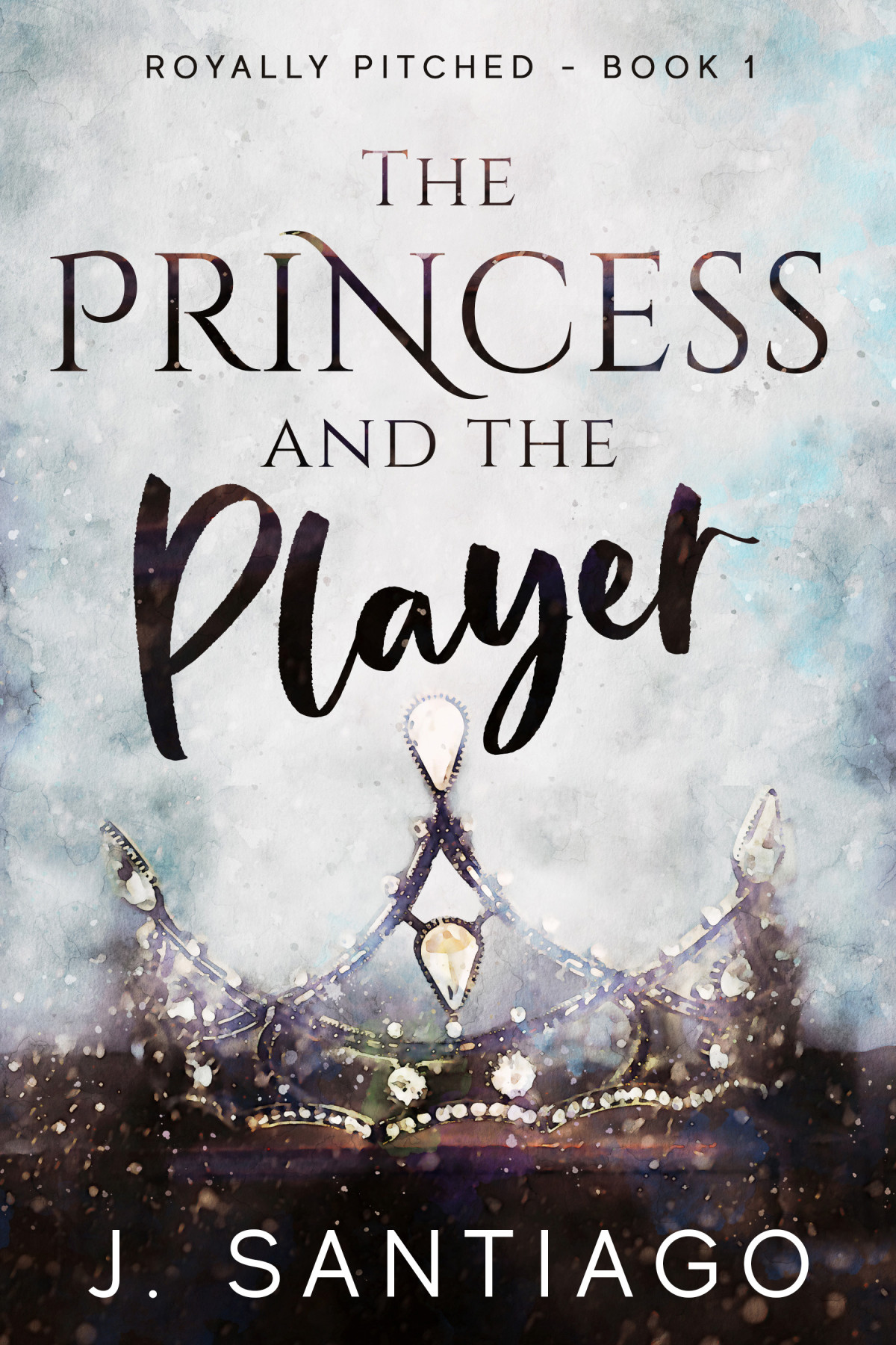 The Princess And The Player J Santiago