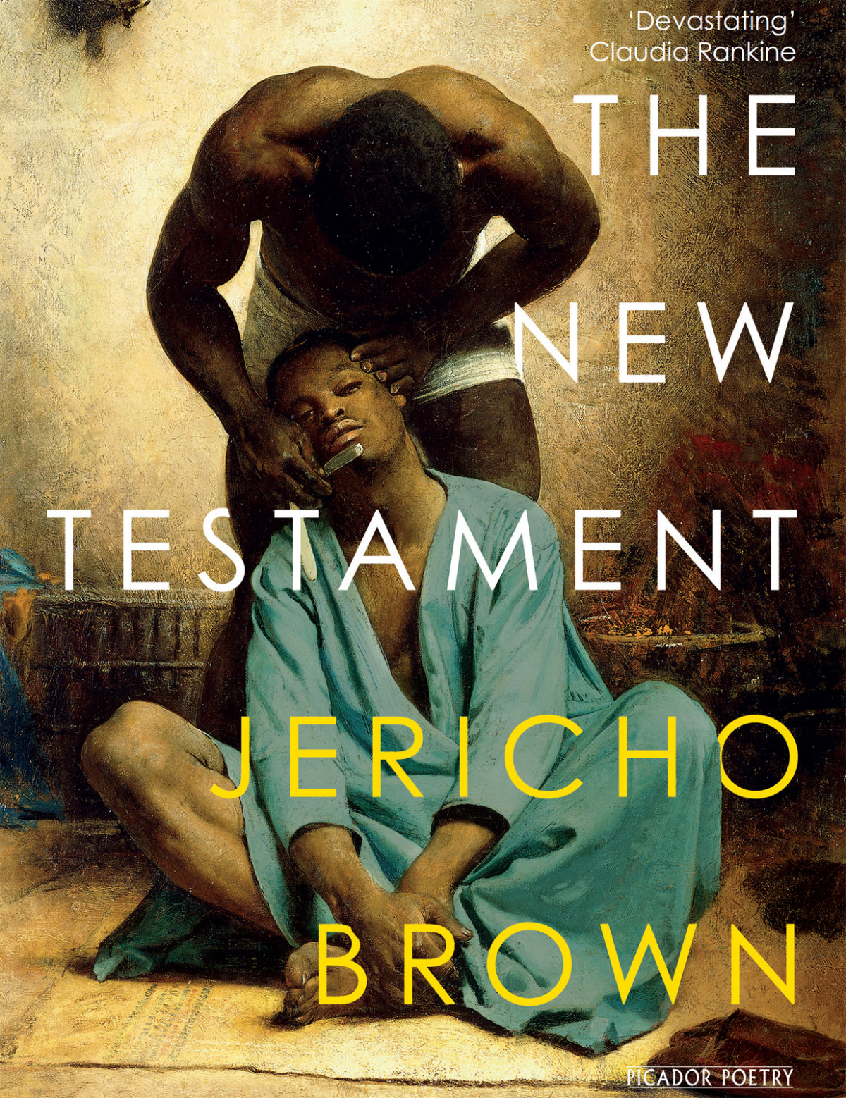 The New Testament 1st Edition Jericho Brown