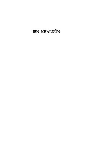 Ibn Khaldun An Essay In Reinterpretation Aziz Alazmeh
