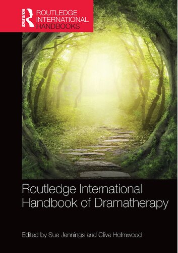 Routledge International Handbook Of Dramatherapy Sue Jennings