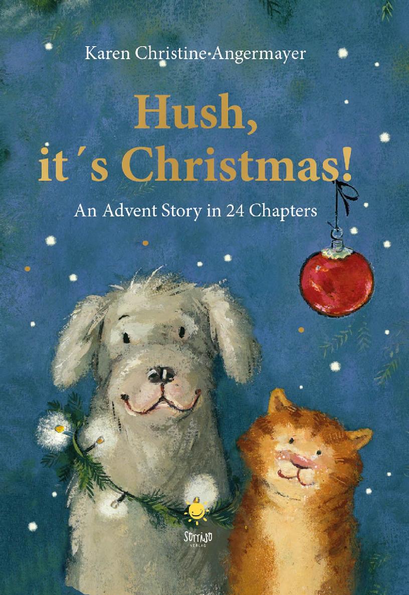 Hush Its Christmas Angermayer Karen Christine