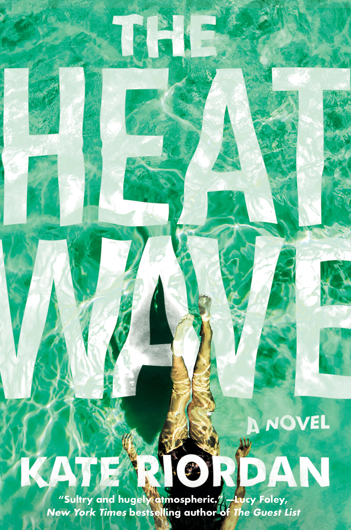 The Heatwave Kate Riordan