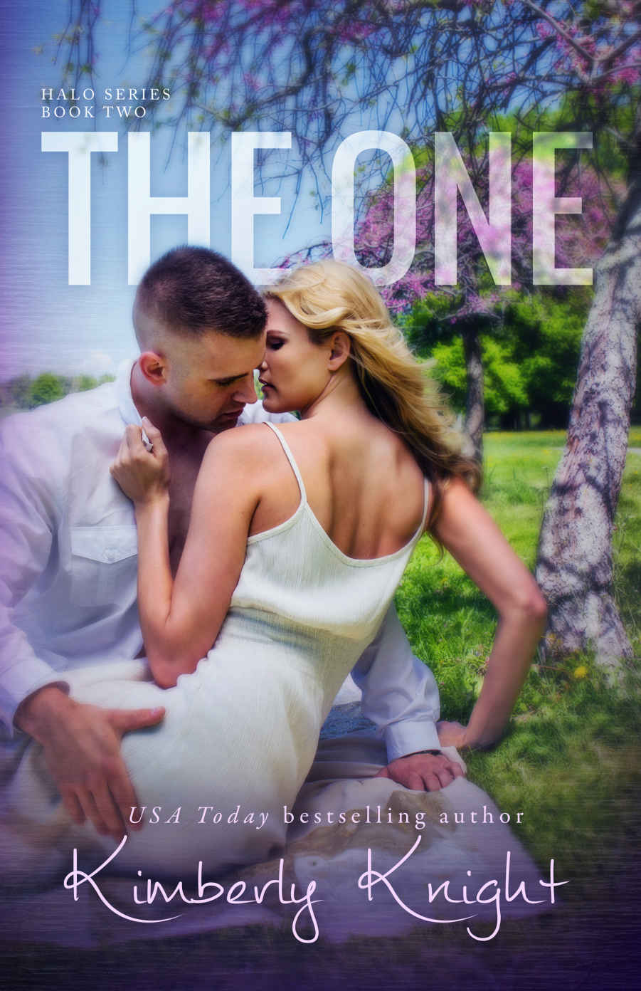 The One The Halo Series Book 2 Kimberly Knight