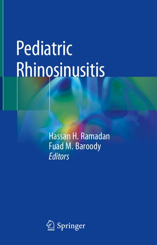 Pediatric Rhinosinusitis Hassan H Ramadan Fuad M Baroody