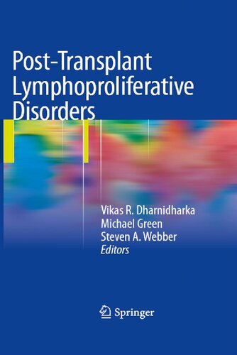 Posttransplant Lymphoproliferative Disorders Vikas R Dharnidharka