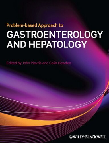 Problembased Approach To Gastroenterology And Hepatology Colin W Howden John Plevris