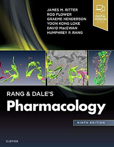 Rang And Dales Pharmacology 9th Edition H P Rang James Ritter Yoon Kong Loke David J Macewan Rod J Flower Graeme Henderson