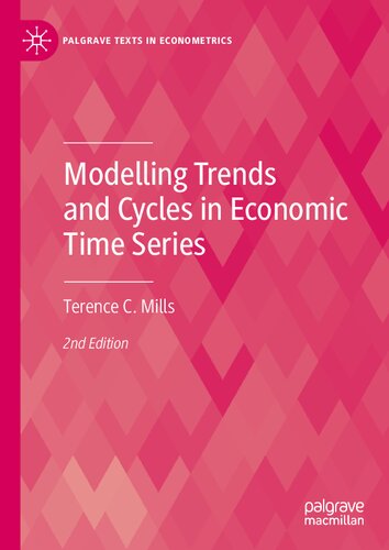 Modelling Trends And Cycles In Economic Time Series 2nd Edition Terence C Mills