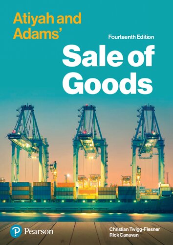 Atiyah And Adams Sale Of Goods Fourteenth Christian Twiggflesner John Adams Rick Canavan P S Atiyah