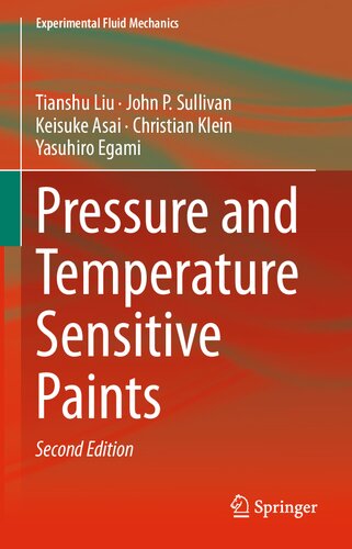 Pressure And Temperature Sensitive Paints 2nd Edition Tianshu Liu