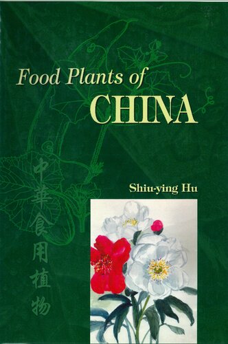 Food Plants Of China Shiuying Hu