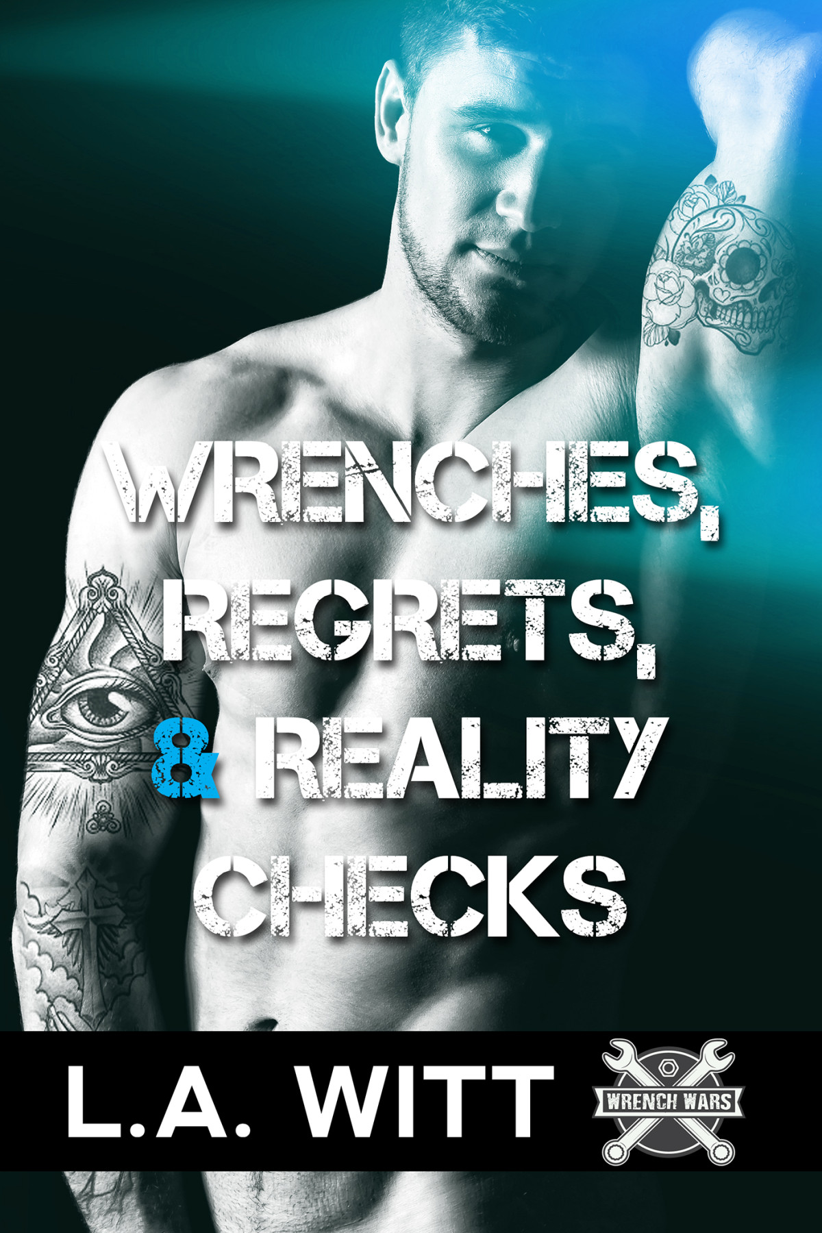 Wrenches Regrets Reality Checks La Witt