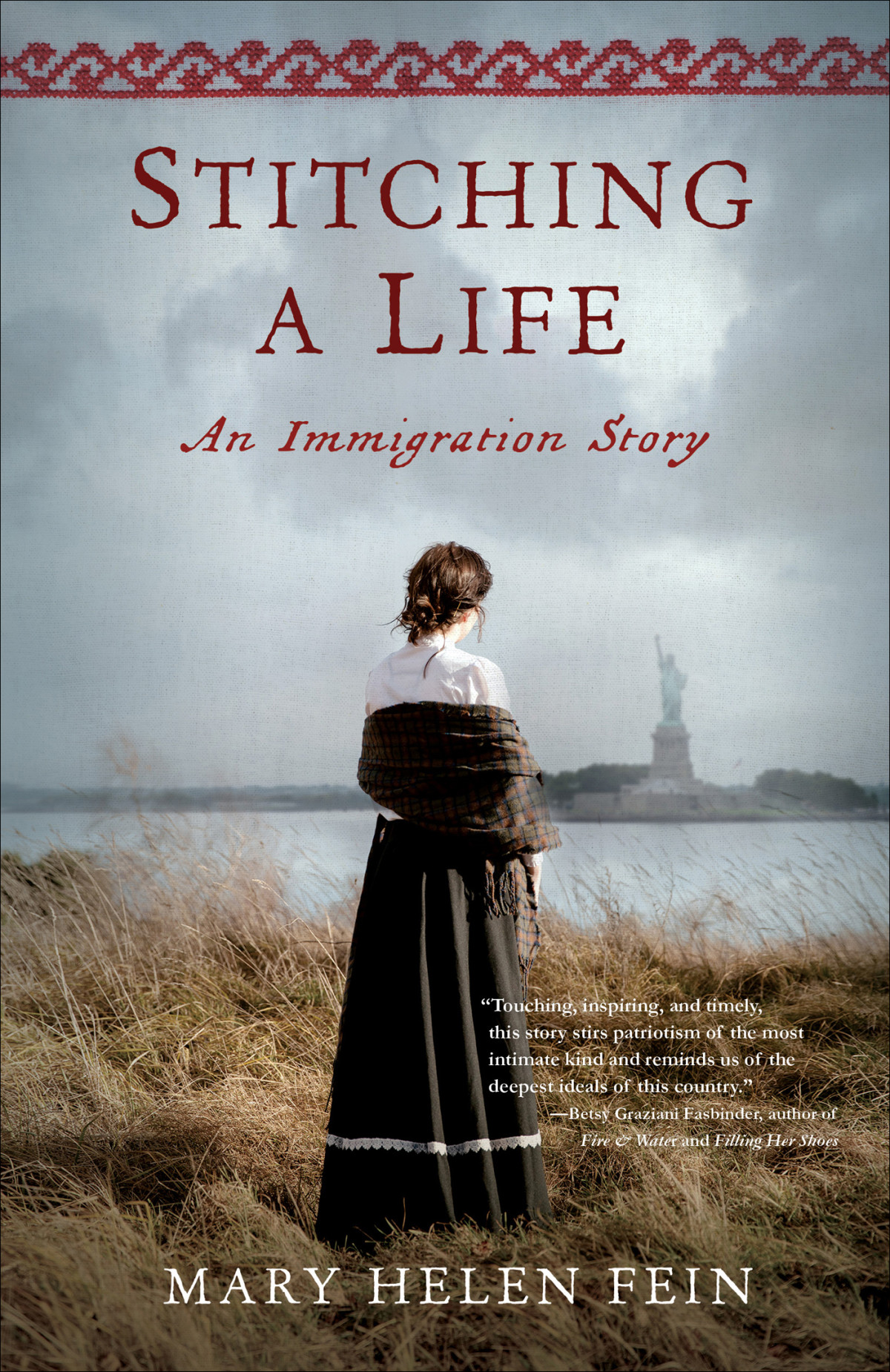 Stitching A Life Mary Helen Fein