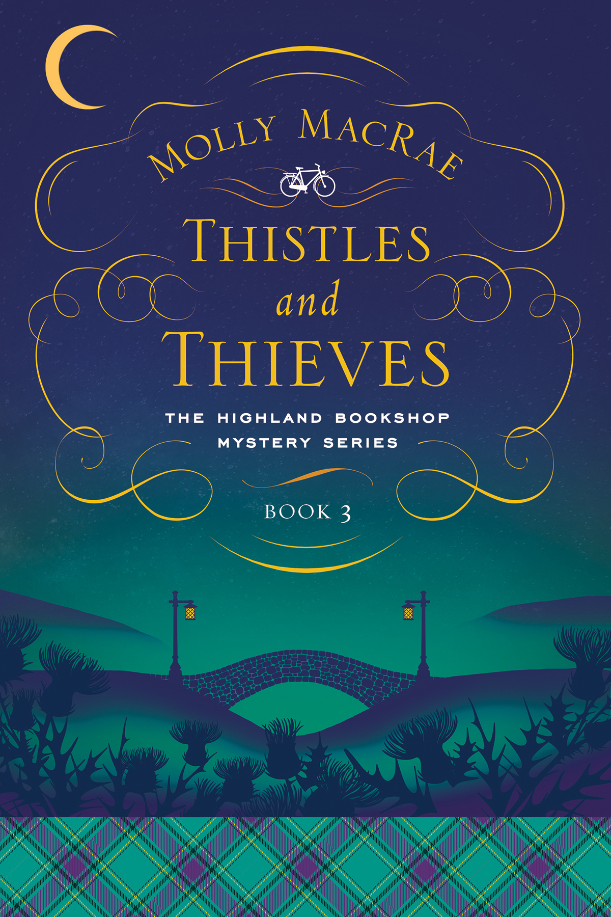 Thistles And Thieves Molly Macrae