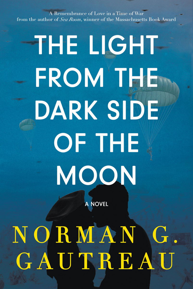 The Light From The Dark Side Of The Moon Norman G Gautreau